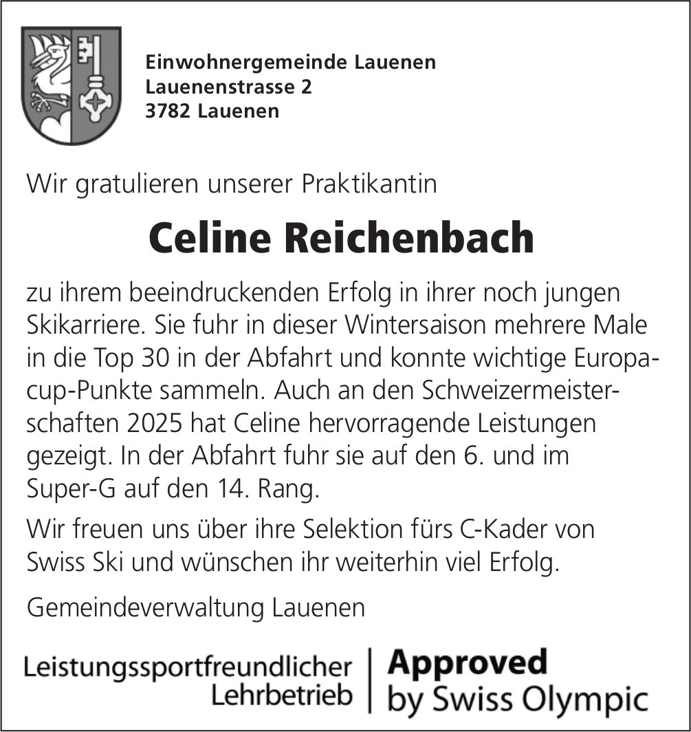 Einwohnergemeinde, Lauenen - Wir gratulieren unserer Praktikantin Celine Reichenbach zu ihrem beeindruckenden Erfolg in ihrer noch jungen Skikarriere