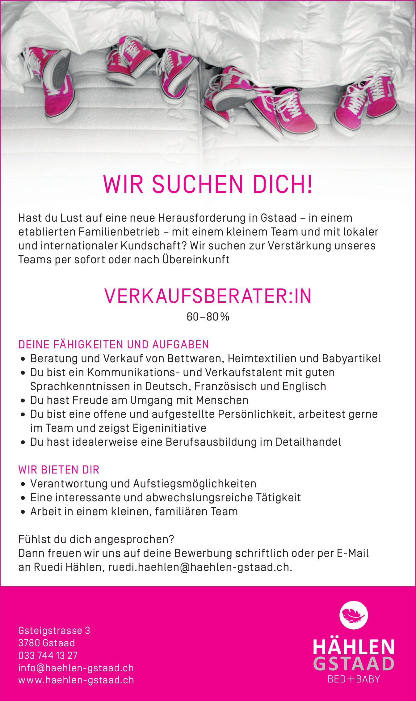 VERKAUFSBERATER:IN (60-80%), Hählen Gstaad, Gesucht