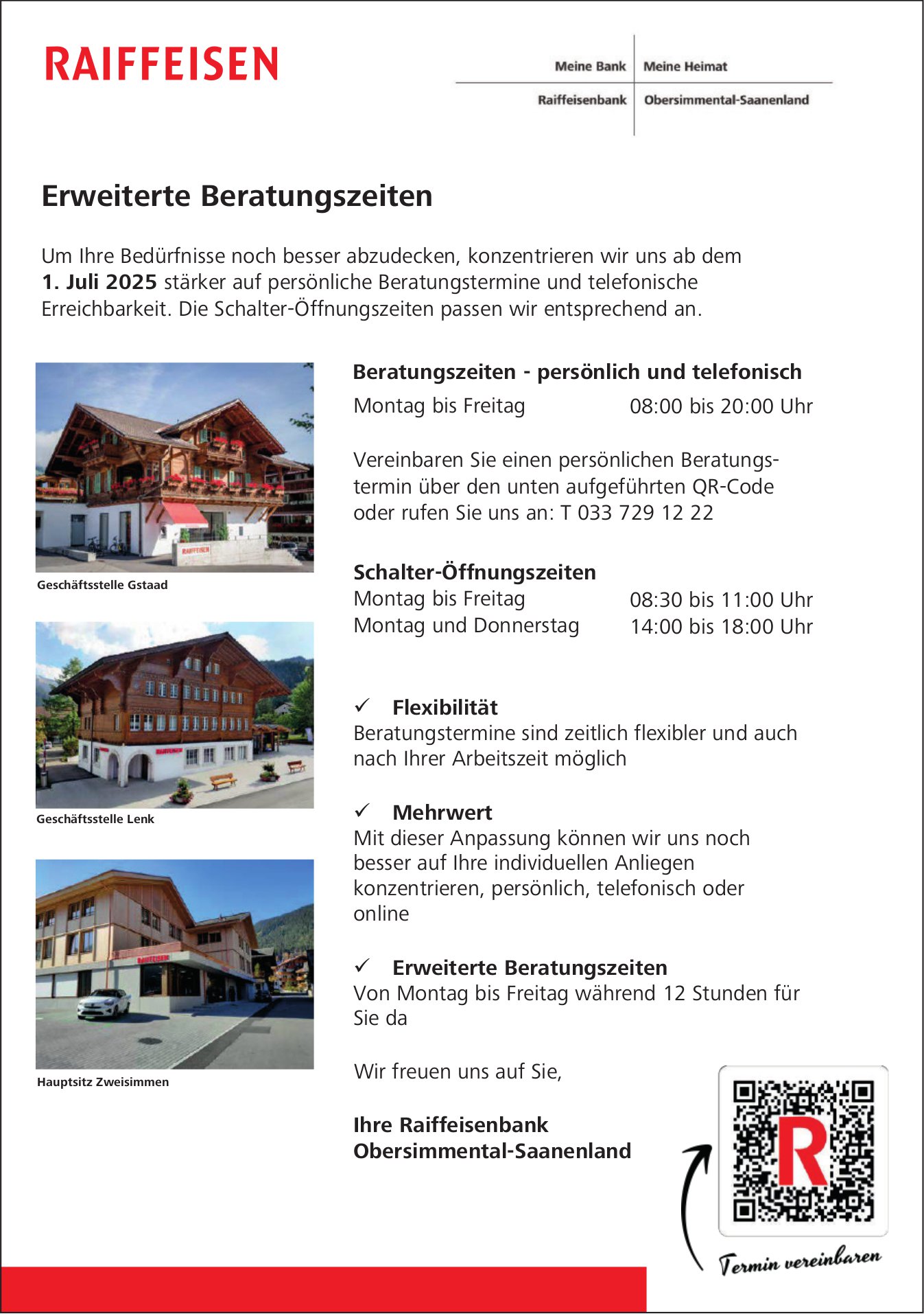 Raiffeisenbank Obersimmental-Saanenland, Gstaad - Erweiterte Beratungszeiten