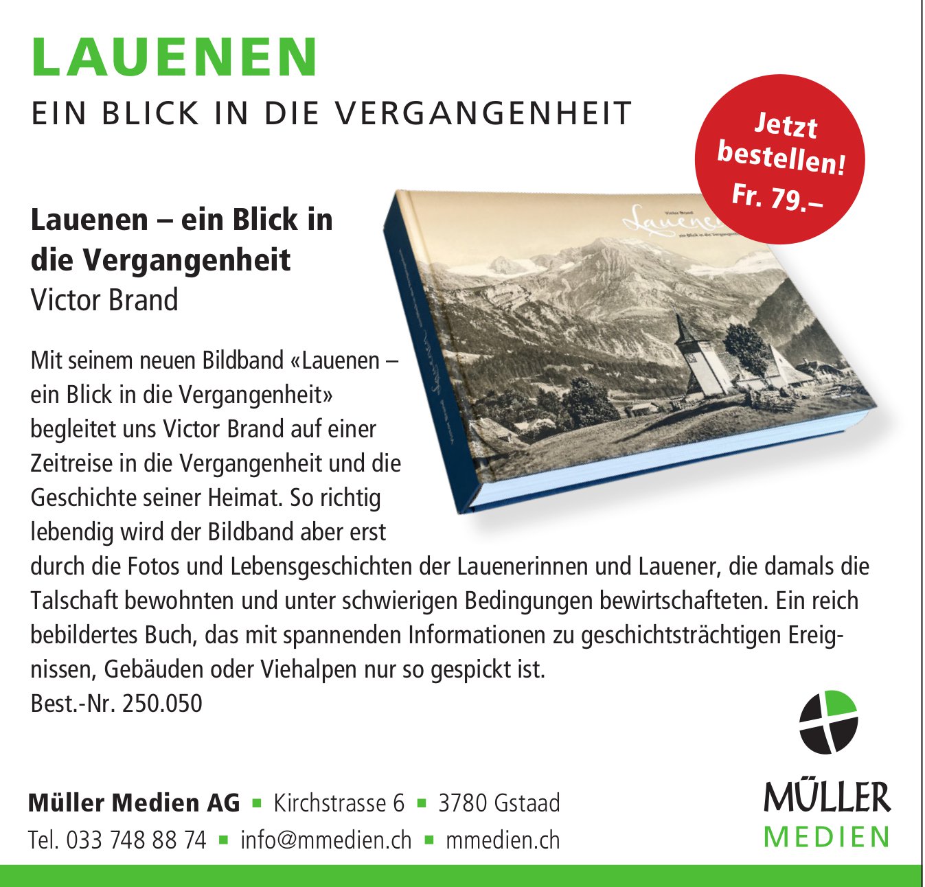 Müller Medien AG, Gstaad - Lauenen – ein Blick in die Vergangenheit