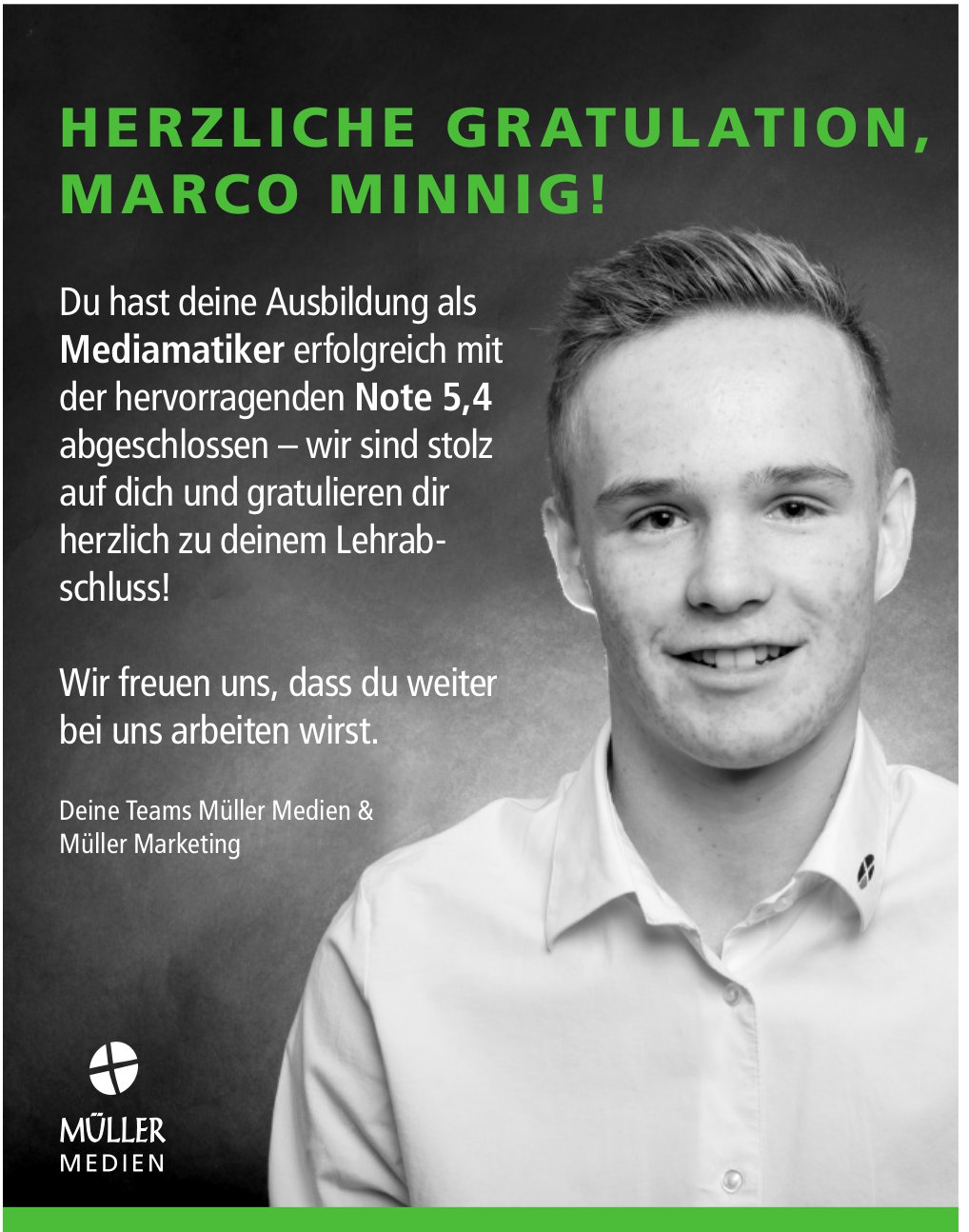 Müller Medien & Müller Marketing, Congratulations on completing education