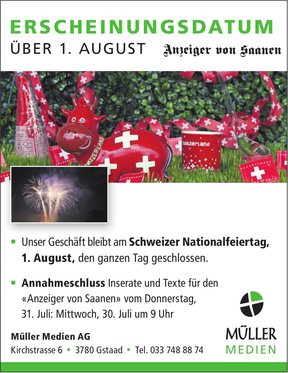 Müller Medien AG, Gstaad - ERSCHEINUNGSDATUM ÜBER 1. AUGUST