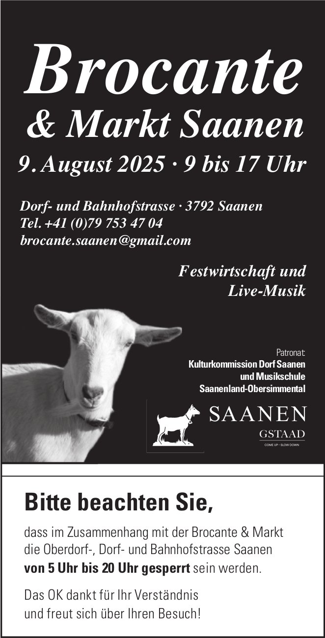 Brocante & Markt Saanen, 9. August, Dorf- und Bahnhofstrasse