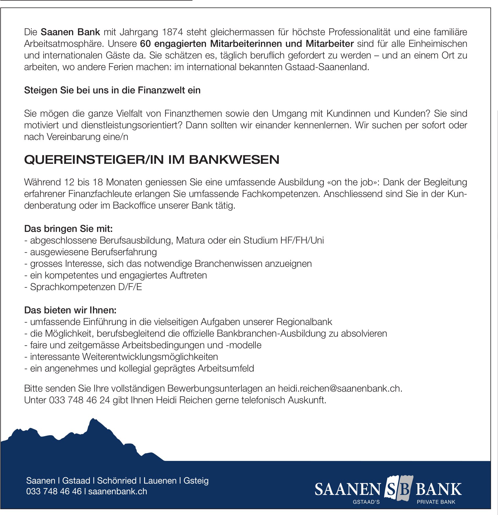 Quereinsteiger/in im Bankwesen, Saanen Bank, Gesucht