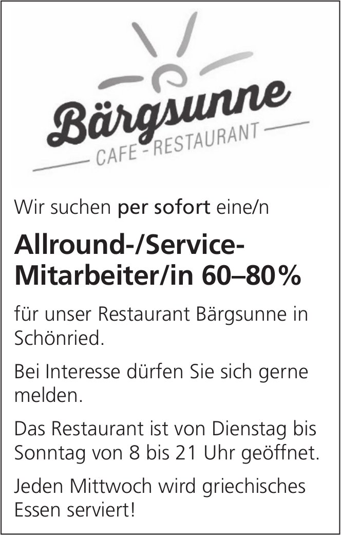 Allround-/Service-Mitarbeiter/in 60–80%, Bärgsunne Café-Restaurant, Schönried, Gesucht