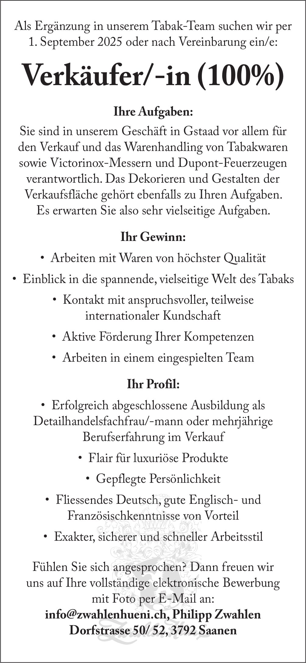 Verkäufer/-in (100%), Philipp Zwahlen, Saanen, Gesucht