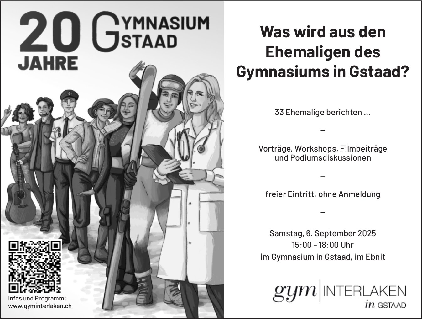 Was wird aus den Ehemaligen des Gymnasiums in Gstaad?, 6. September, Gymnasium in Gstaad, im Ebnit