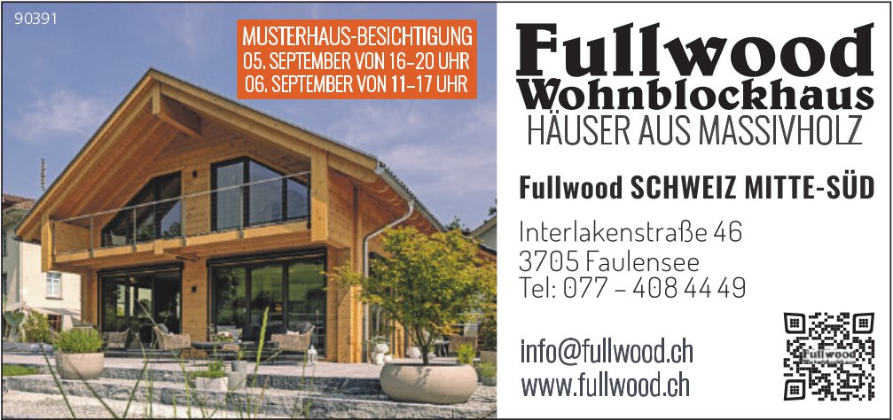 Fullwood SCHWEIZ MITTE-SÜD, Faulensee - Musterhaus-Besichtigung