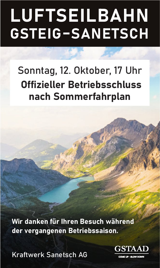 Kraftwerk Sanetsch AG, Gsteig–Sanetsch - Offizieller Betriebsschluss nach Sommerfahrplan