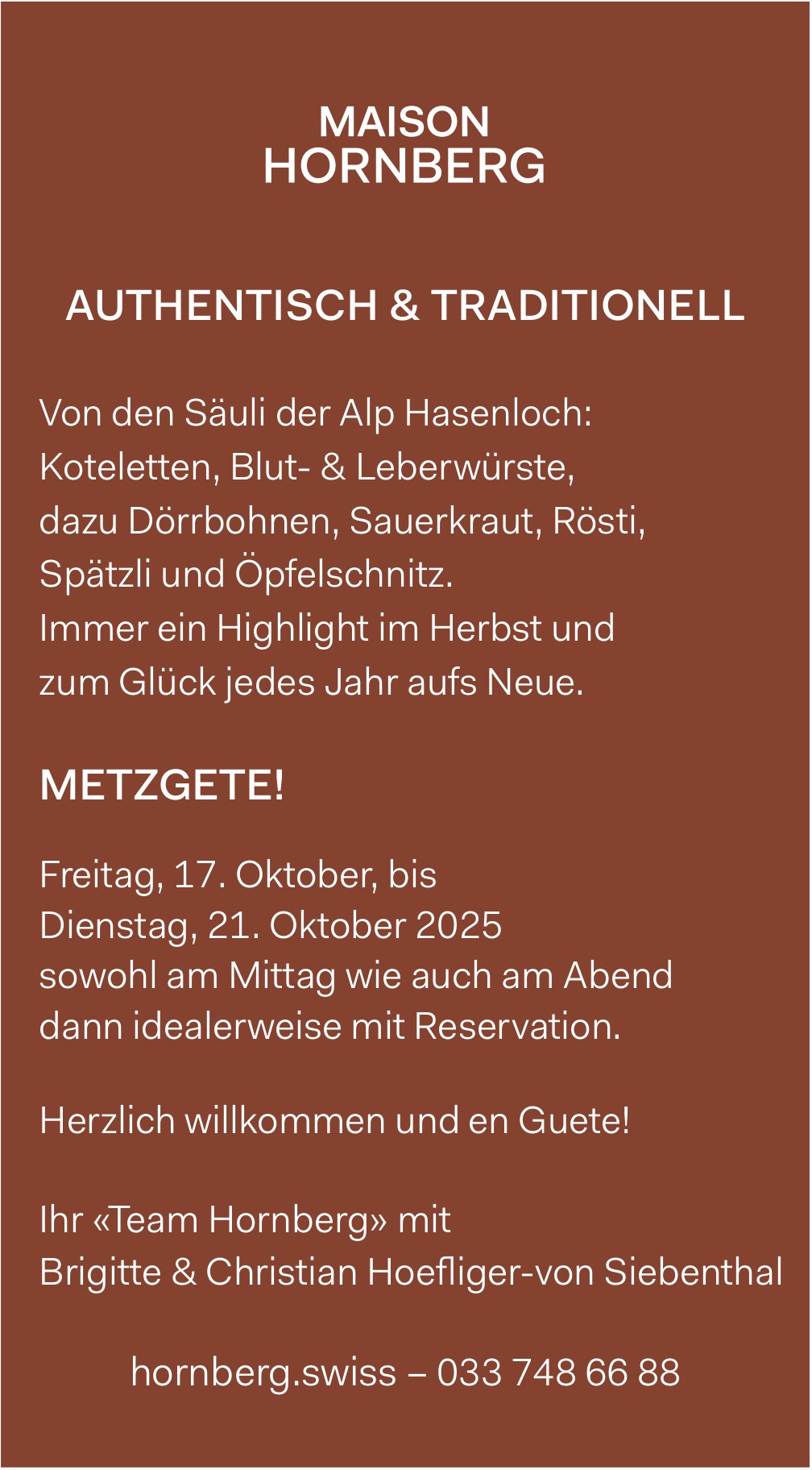 Metzgete!, 17. - 21. Oktober, MAISON HORNBERG