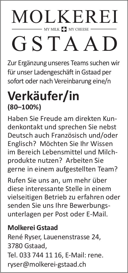 Verkäufer/in (80–100%), Molkerei Gstaad, Gesucht