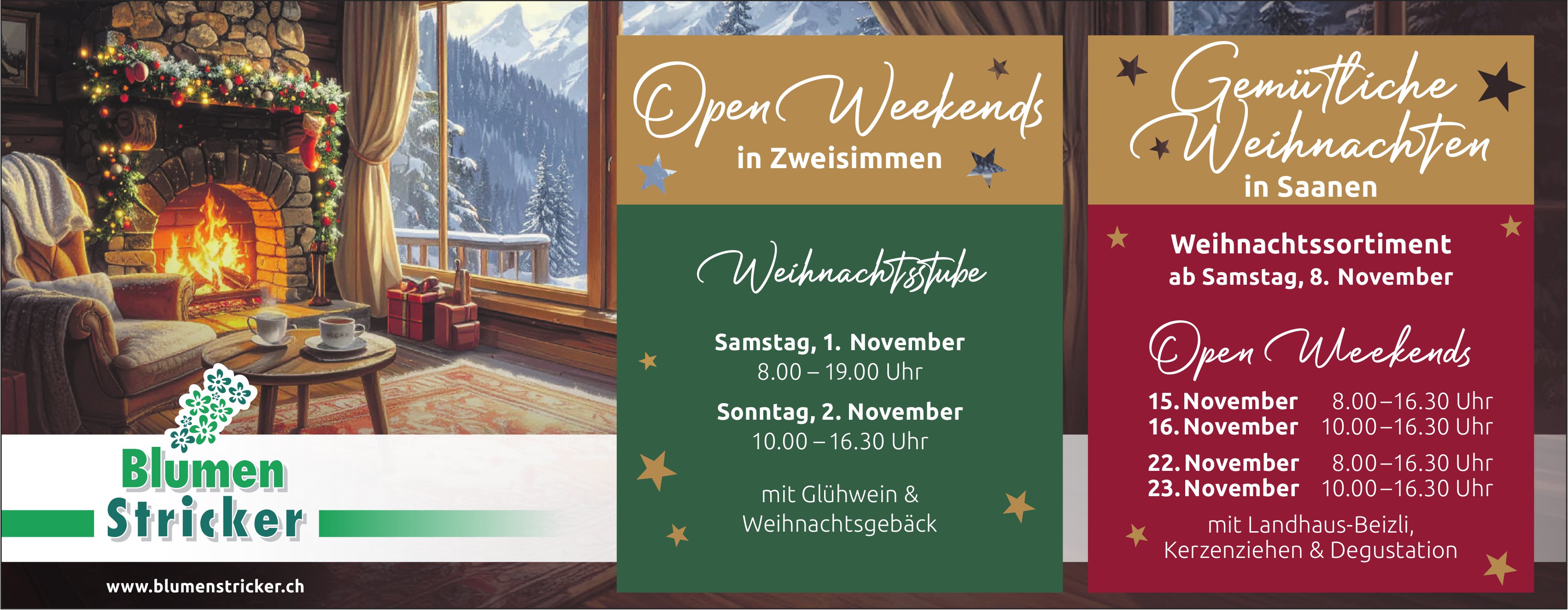 Gemütliche Weihnachten Open Weekends, 1. - 23. November, Saanen