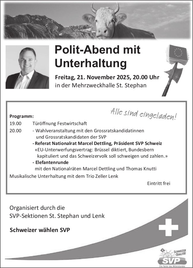 Polit-Abend mit Unterhaltung, 21. November, Mehrzweckhalle St. Stephan, Lenk