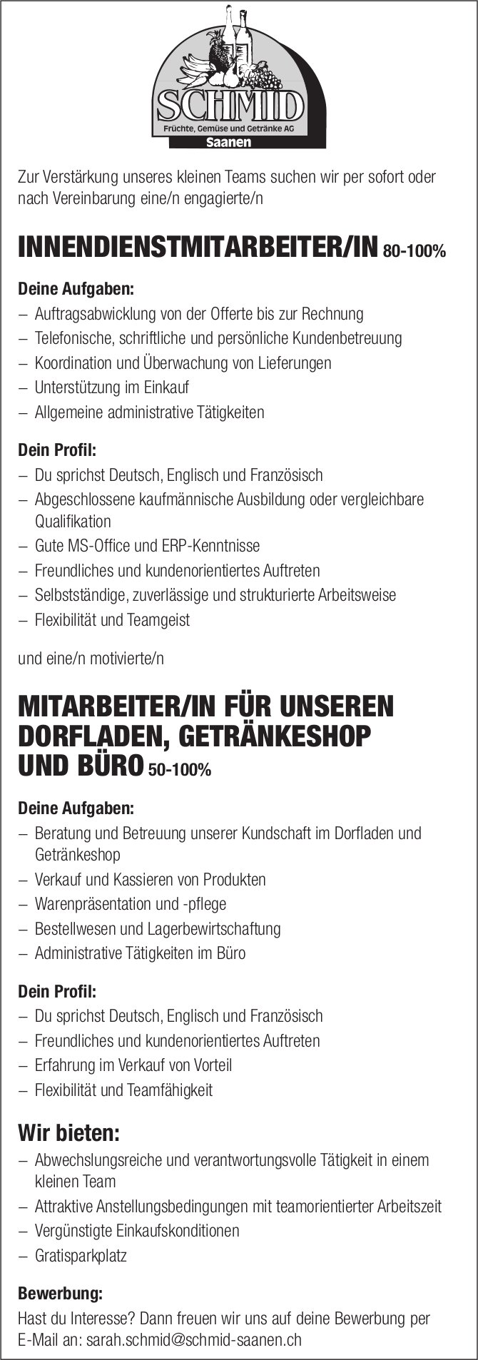 Innendienstmitarbeiter/In 80-100%, SCHMID Saanen, gesucht