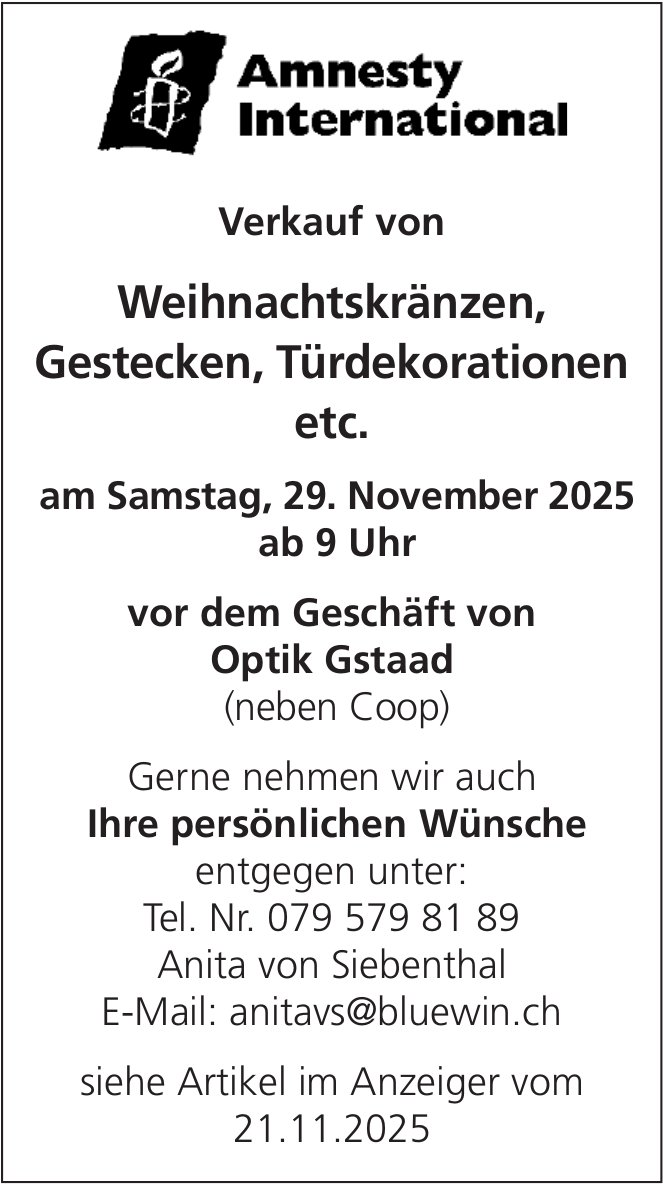 Verkauf von Weihnachtskränzen, Gestecken,  Türdekorationen etc., 29. November, Gstaad