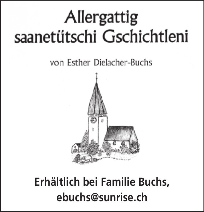 Esther Dielacher-Buchs, Allergattig saanetütschi Gschichtleni