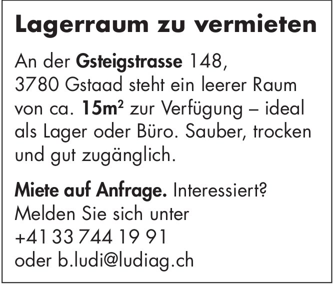 Lagerraum zu vermieten, Lagerraum, Gstaad, zu vermieten