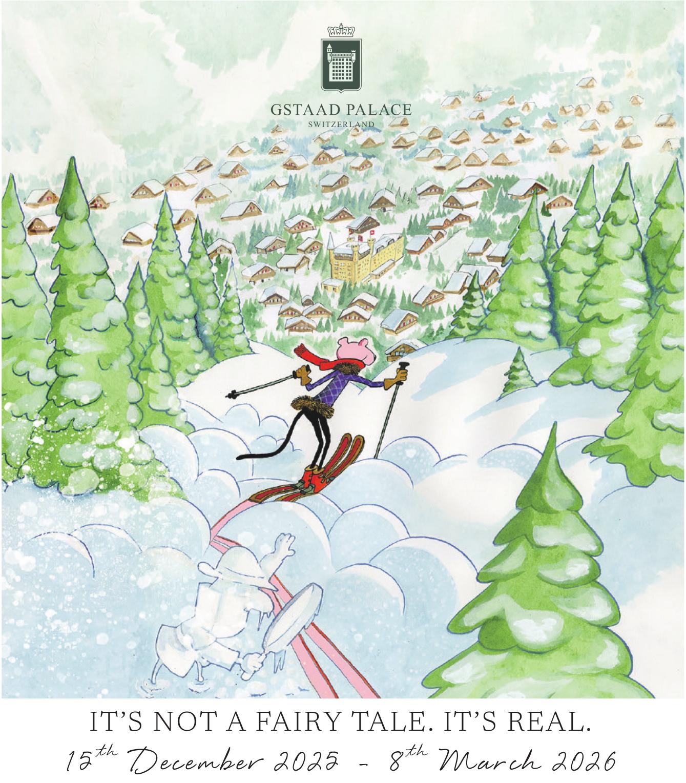 Gstaad Palace, It’s Not A Fairy Tale. It’s Real.