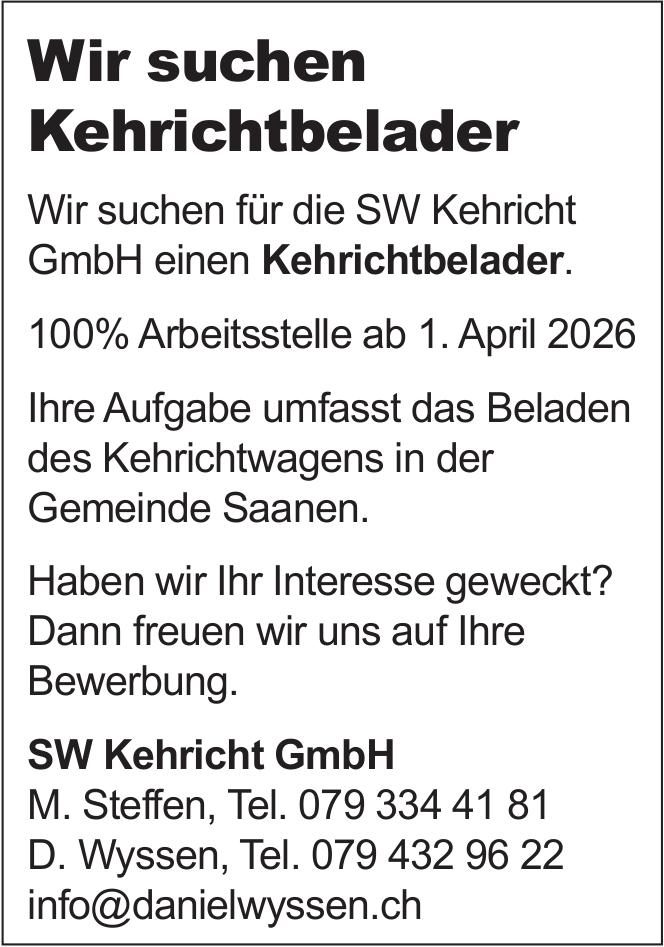 Wir suchen Kehrichtbelader, SW Kehricht GmbH, Saanen, Gesucht