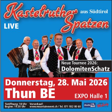 Kastelruther Spatzen LIVE, 28. Mai, EXPO Halle 1