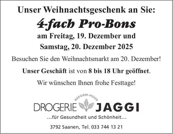 4-fach Pro-Bons, 19. - 20. Dezember