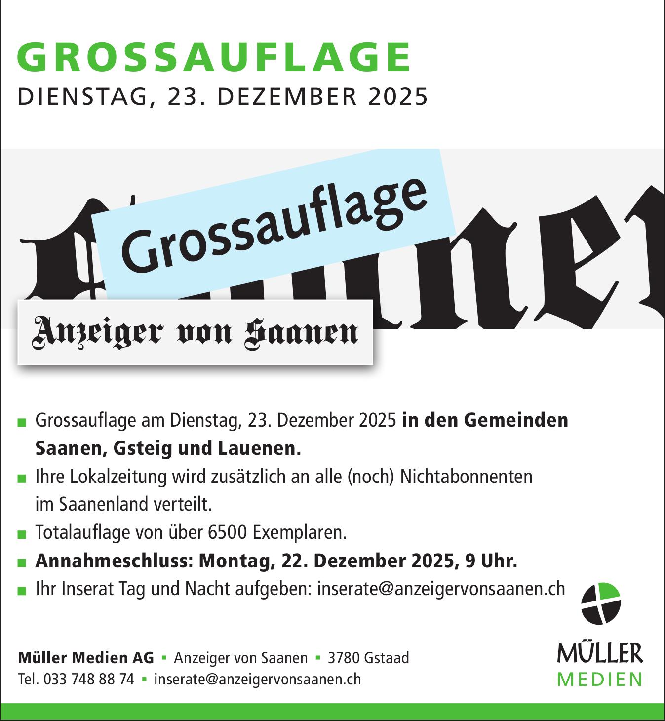 Müller Medien AG - Anzeiger von Saanen, Grossauflage am Dienstag, 23. Dezember 2025 in den Gemeinden Saanen, Gsteig und Lauenen.