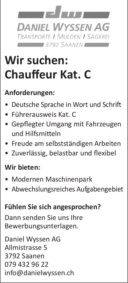 Chauffeur Kat. C, Daniel Wyssen AG, Saanen, gesucht