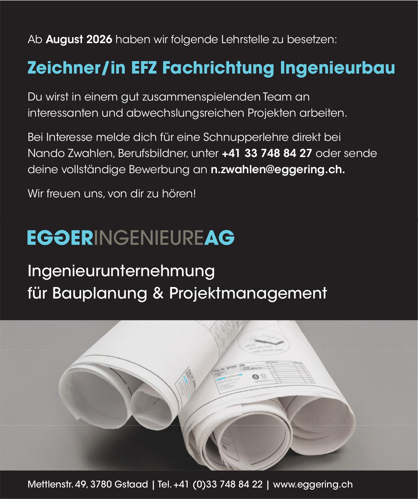 Lehrstelle als Zeichner/in EFZ Fachrichtung Ingenieurbau, EGGER Ingenieure AG, Gstaad, gesucht