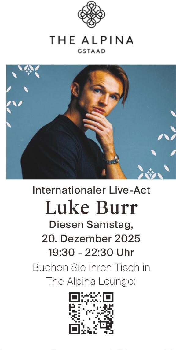 Internationaler Live-Act Luke Burr, 20. Dezember, The Alpina Lounge