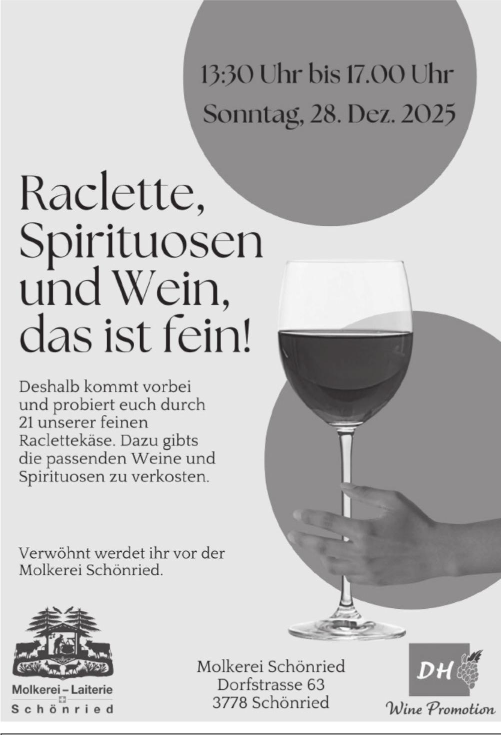 Raclette, Spirituosen und Wein, das ist fein!, 28. Dezember, Schönried