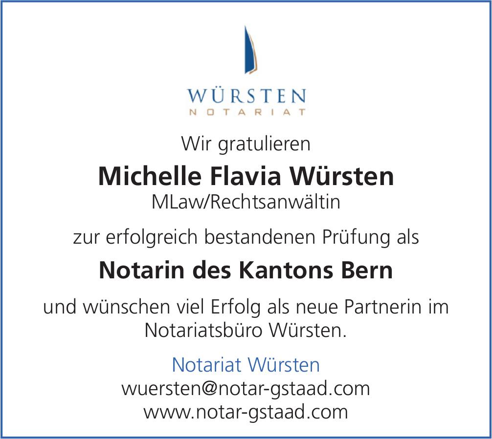 Notariat Würsten, Wir gratulieren Michelle Flavia Würsten MLaw/Rechtsanwältin zur erfolgreich bestandenen Prüfung als Notarin des Kantons Bern und wünschen viel Erfolg als neue Partnerin im Notariatsbüro Würsten.