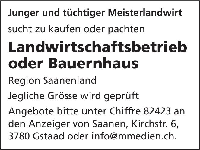 Landwirtschaftsbetrieb oder Bauernhaus, Gstaad, zu kaufen gesucht
