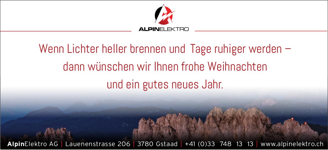 AlpinElektro AG, Gstaad - Wenn Lichter heller brennen und Tage ruhiger werden – dann wünschen wir Ihnen frohe Weihnachten und ein gutes neues Jahr.