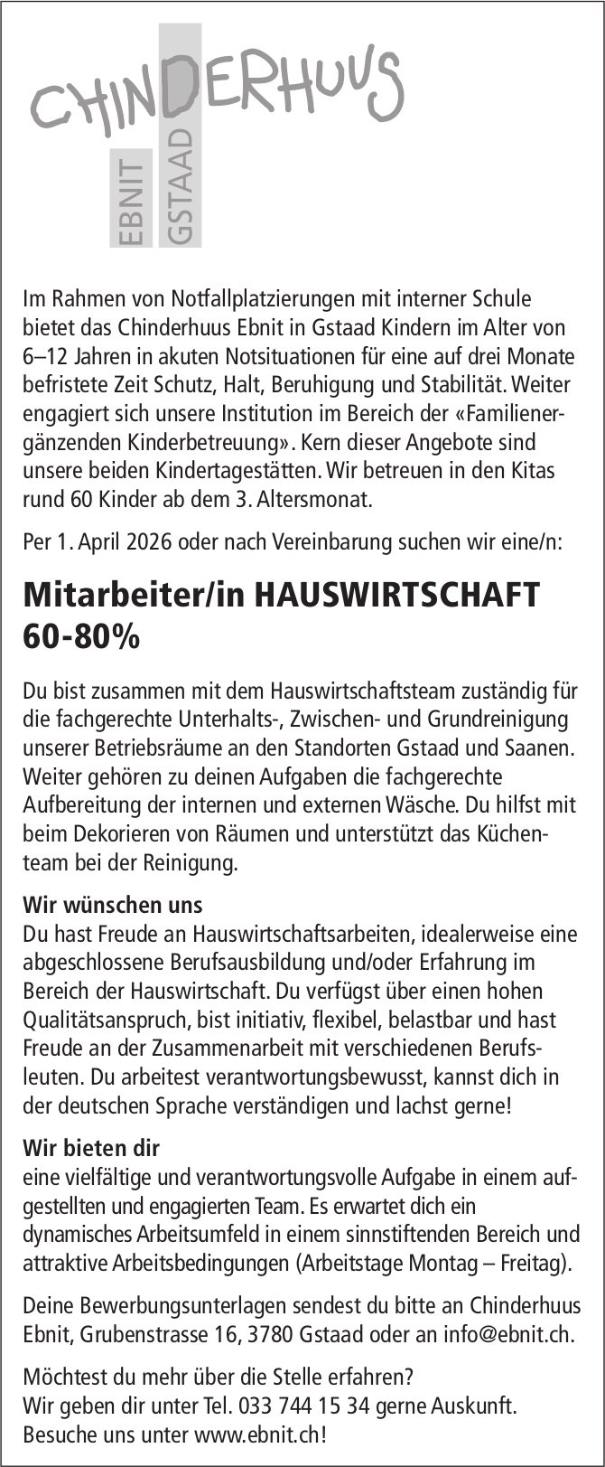 Mitarbeiter/in HAUSWIRTSCHAFT 60-80%, Chinderhuus Ebnit, Gstaad, Gesucht
