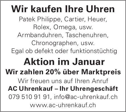 AC Uhrenkauf – Ihr Uhrengeschäft, Wir kaufen Ihre Uhren