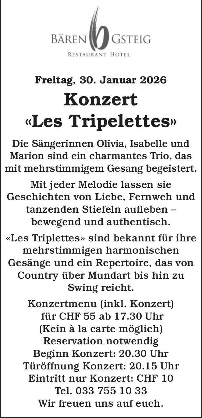 Konzert «Les Triplettes», 30. Januar, Bären Gsteig