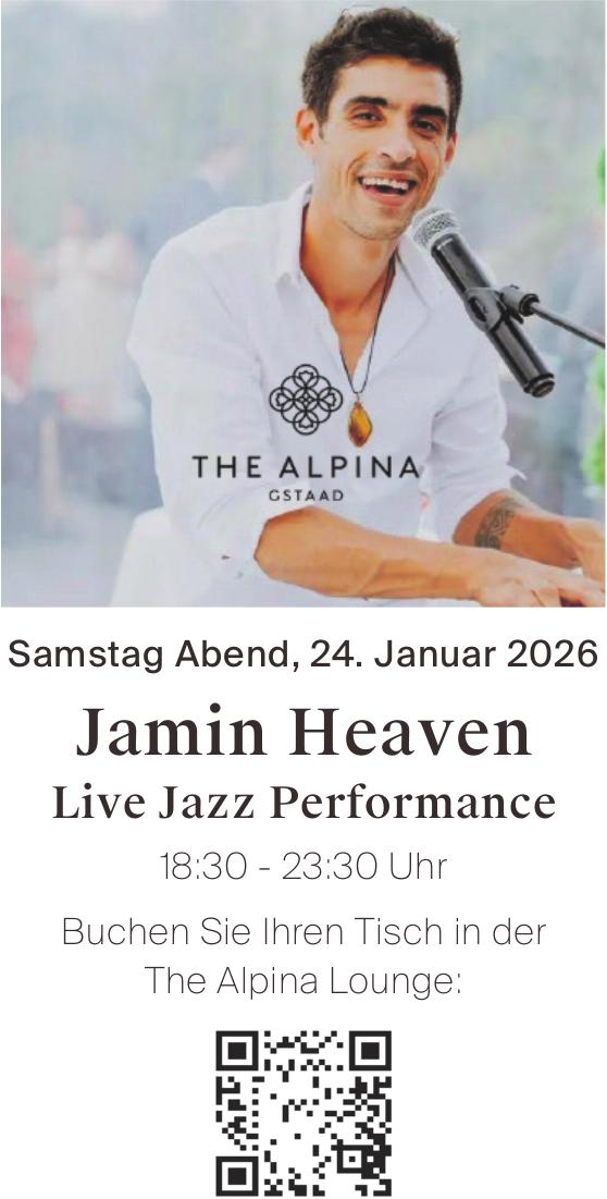 Jamin Heaven, 24. Januar, The Alpina Lounge