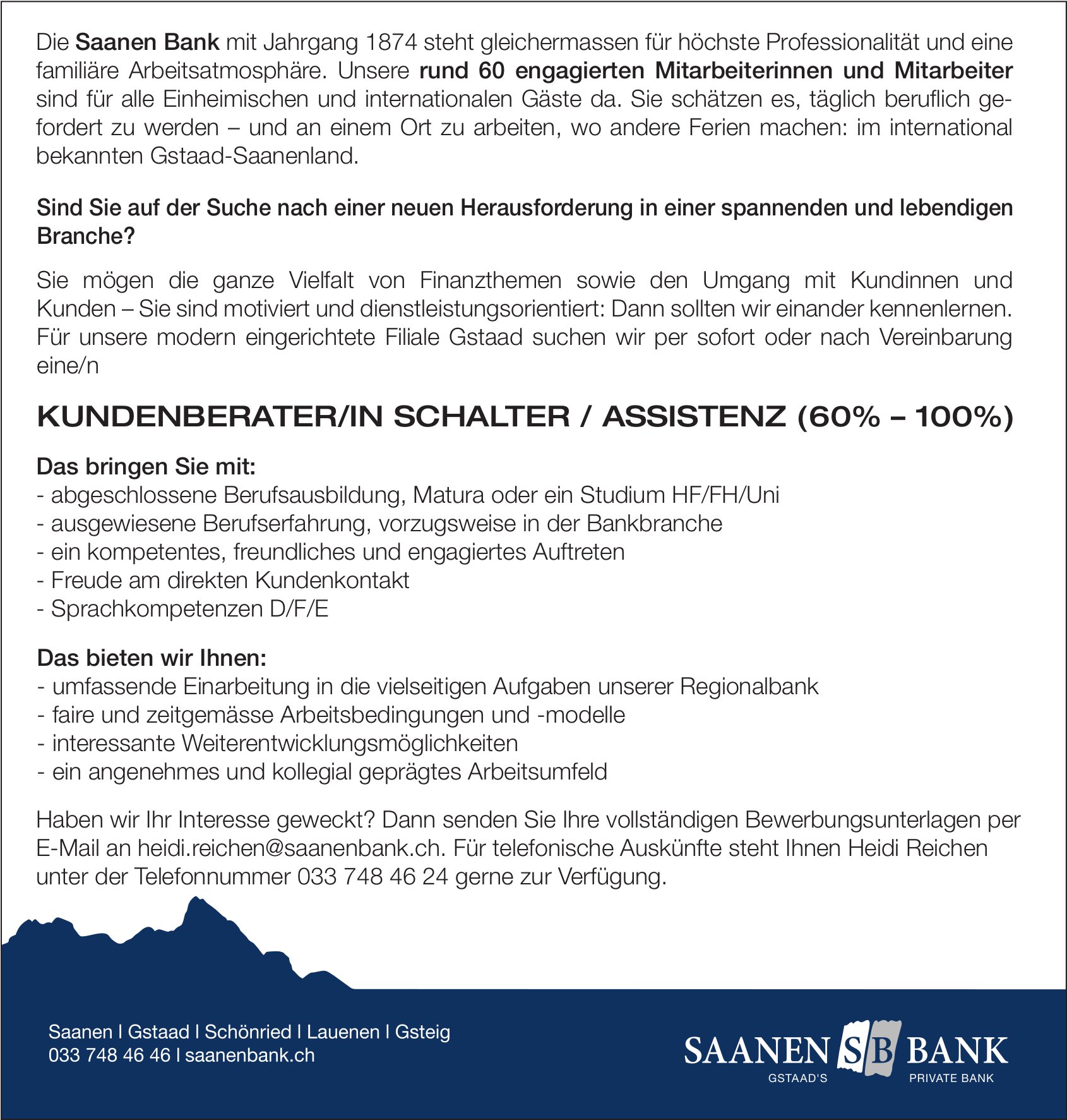 KUNDENBERATER/IN SCHALTER / ASSISTENZ (60% – 100%), Saanen Bank, Gstaad, gesucht