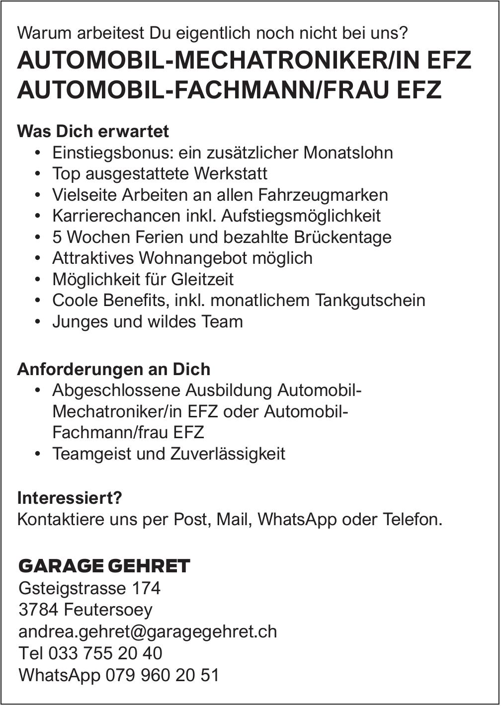 AUTOMOBIL-MECHATRONIKER/IN EFZ AUTOMOBIL- FACHMANN/FRAU EFZ, GARAGE GEHRET, Feutersoey, gesucht