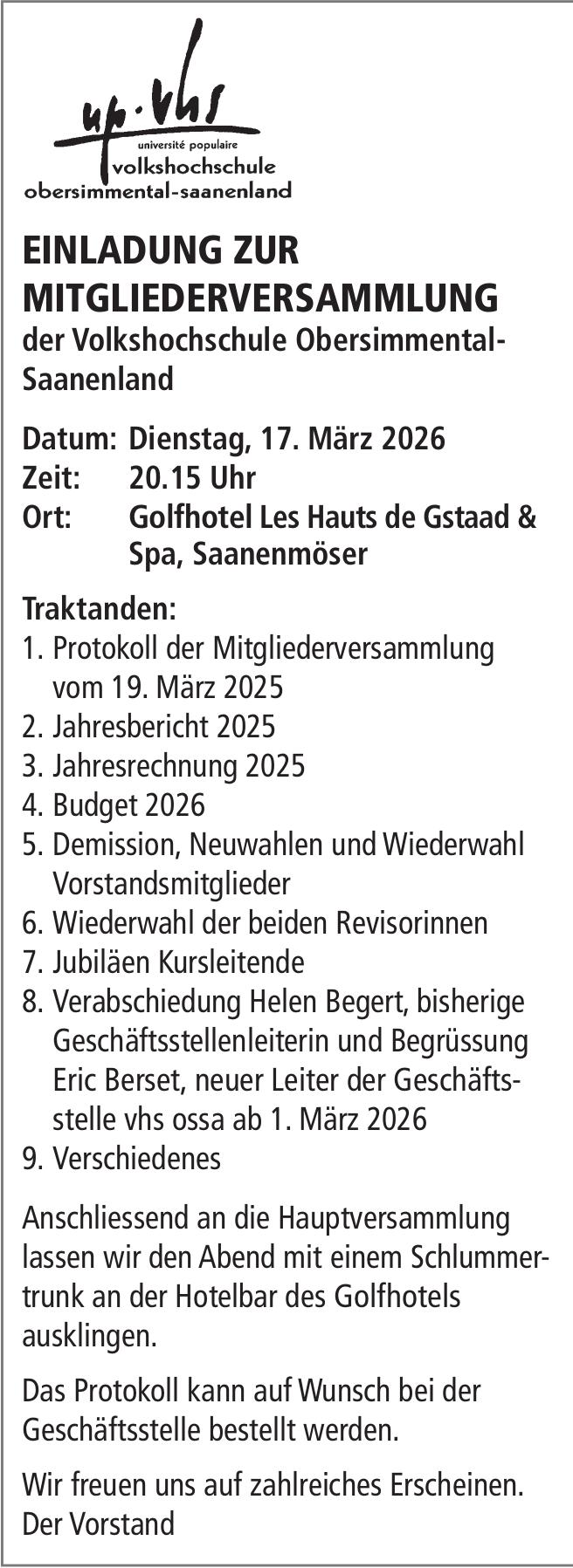 EINLADUNG ZUR MITGLIEDERVERSAMMLUNG, 17. März, Golfhotel Les Hauts de Gstaad&Spa, Saanenmöser