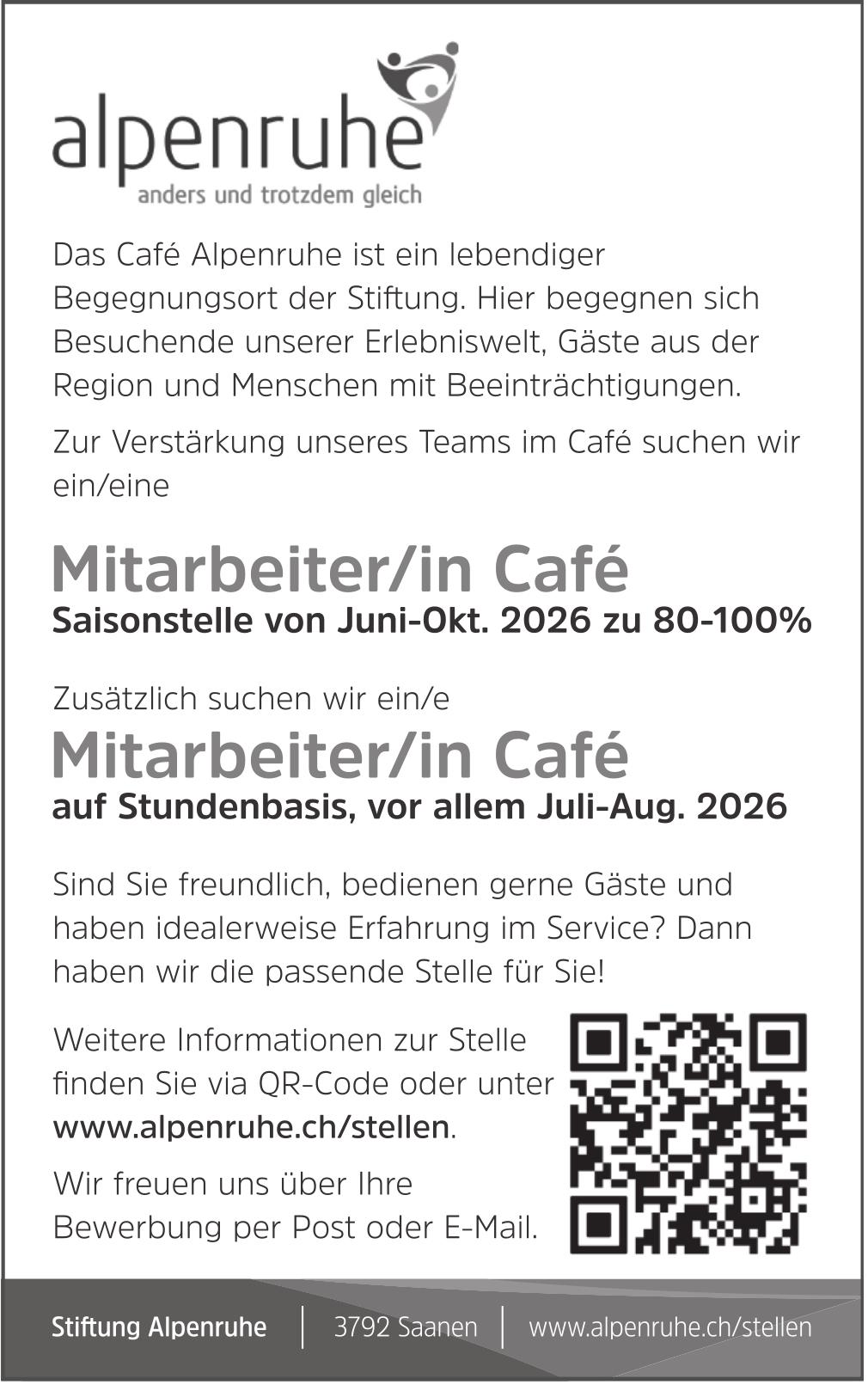 Mitarbeiter/in Café Saisonstelle von Juni-Okt. 2026 zu 80-100%, Stiftung Alpenruhe, Gesucht