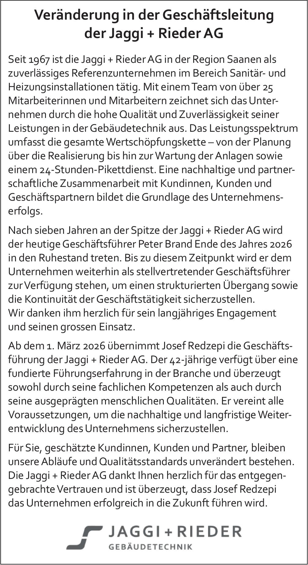 Jaggi + Rieder AG, Veränderung in der Geschäftsleitung der Jaggi + Rieder AG