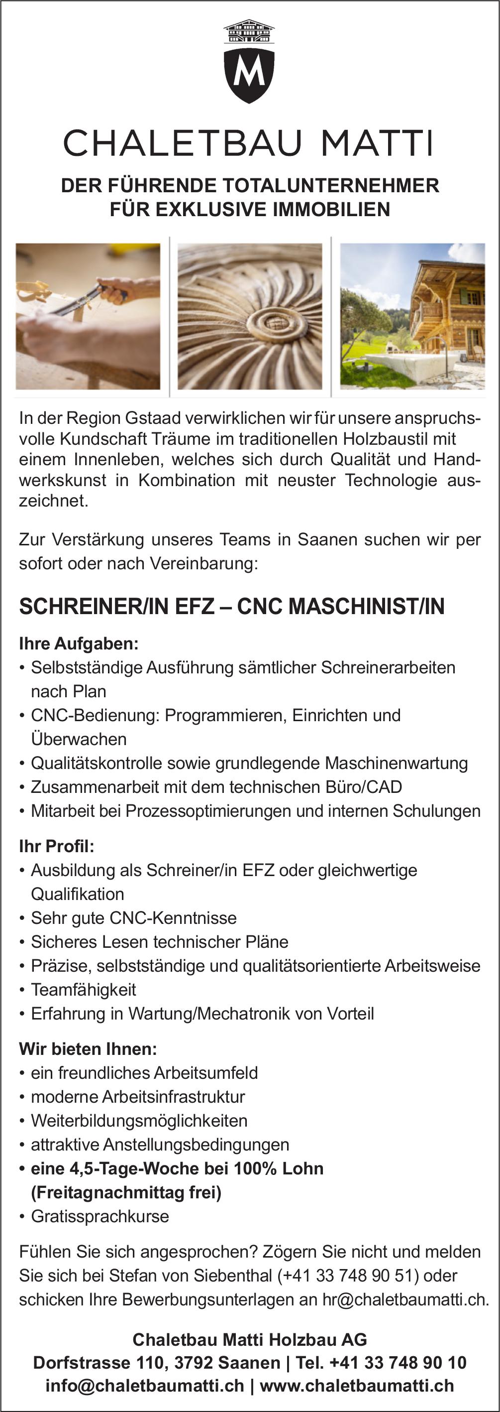 SCHREINER/IN EFZ – CNC MASCHINIST/IN, Chaletbau Matti Holzbau AG, Saanen, Gesucht