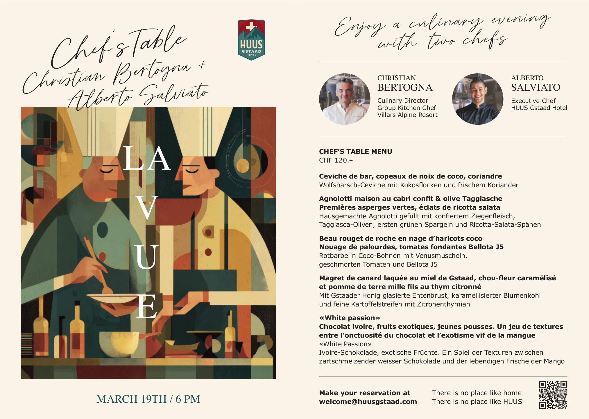 Chef's Table Christian Bertogna + Alberto Salviato, 19. März, HUUS Gstaad