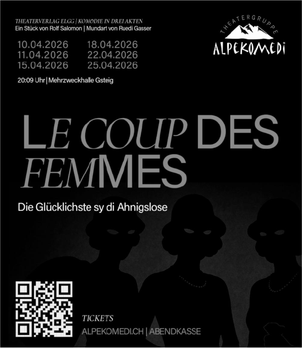LE COUP DES FEMMES, 10. - 25. April, Mehrzweckhalle Gsteig
