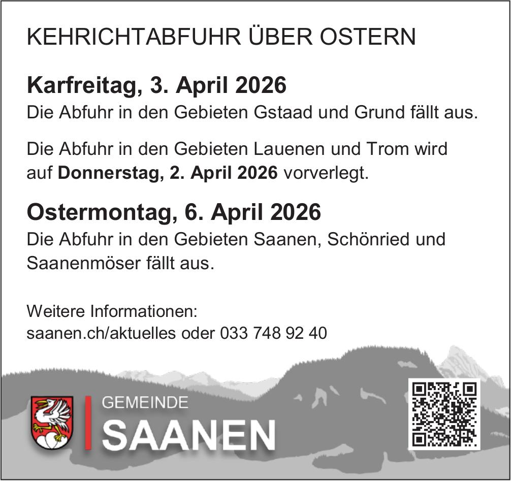 Lokale Gemeinschaft, GEMEINDE SAANEN, KEHRICHTABFUHR ÜBER OSTERN