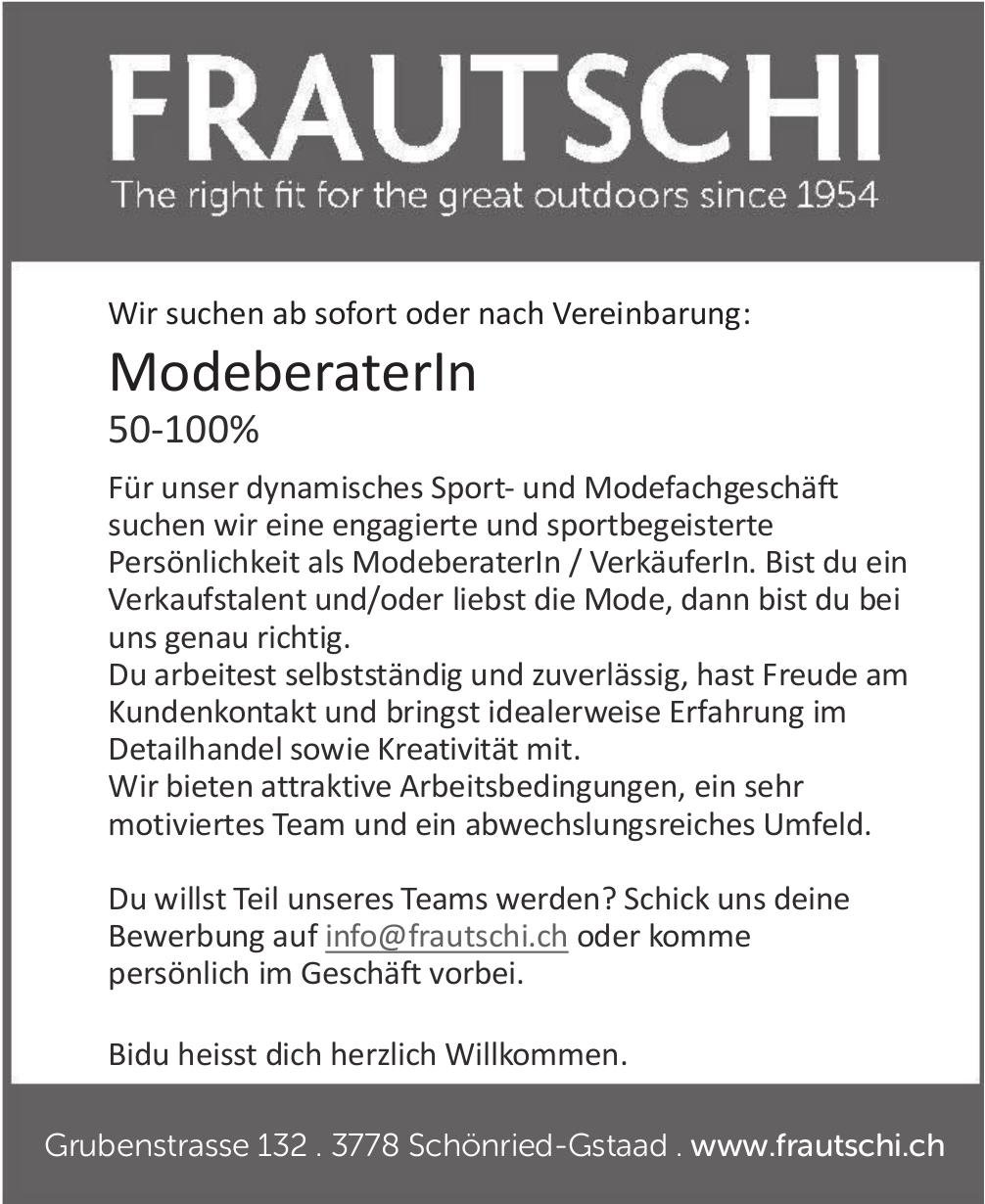 ModeberaterIn 50-100%, FRAUTSCHI, Schönried-Gstaad, Gesucht