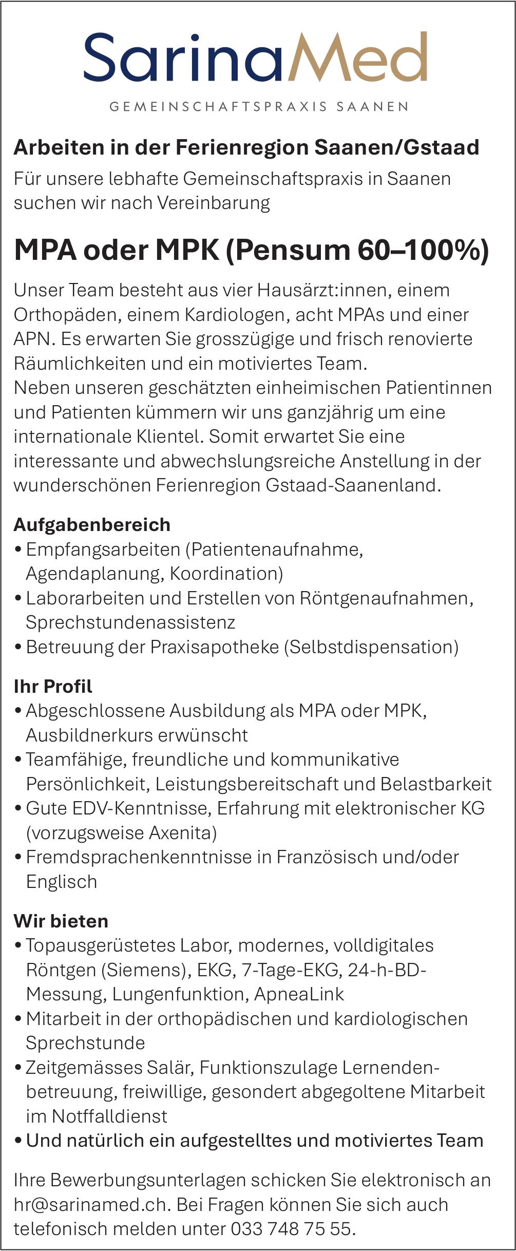 MPA oder MPK (Pensum 60–100%), SarinaMed, Saanen, Gesucht