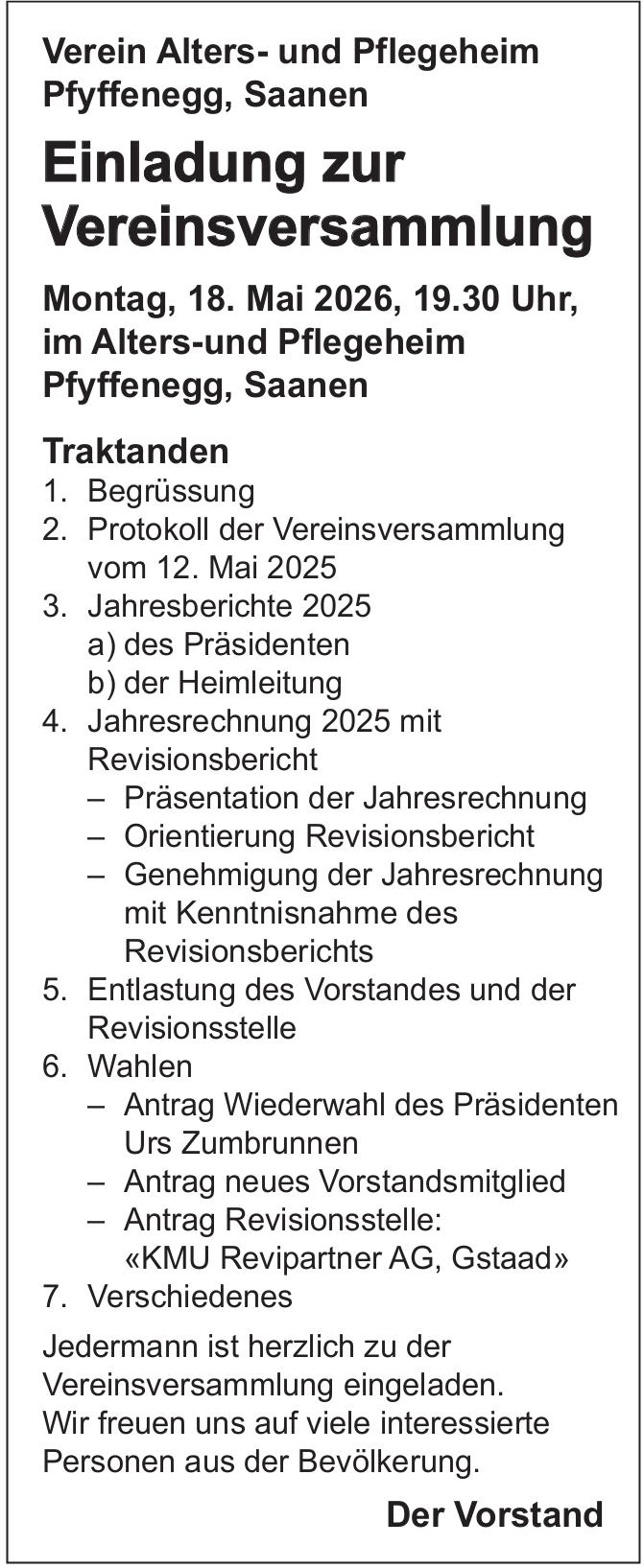 Einladung zur Vereinsversammlung, 18. Mai, Alters- und Pflegeheim Pfyffene, Saanen