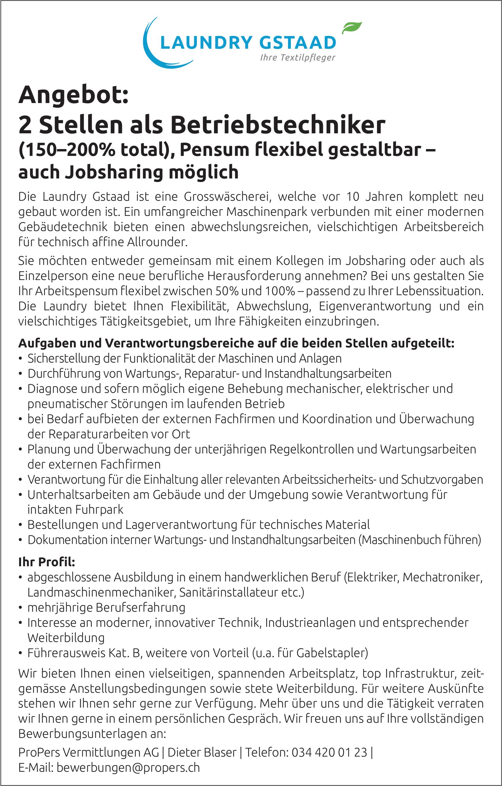 2 Stellen als Betriebstechniker (150–200% total), Pensum flexibel gestaltbar – auch Jobsharing möglich, Laundry Gstaad, Gesucht